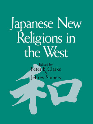 cover image of Japanese New Religions in the West